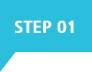 STEP 01